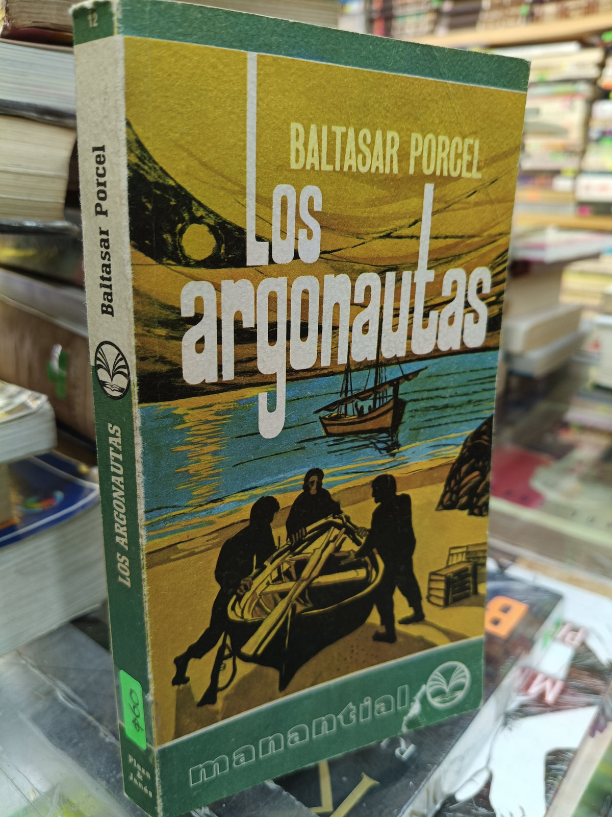 LOS ARGONAUTAS POR BALTASAR PORCEL USADO NOVELA JUAREZ 515