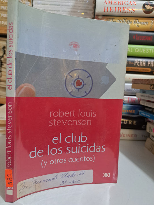 EL CLUB DE LOS SUICIDAS ROBERT LOUIS STEVENSON USADO NOVELA JUÁREZ