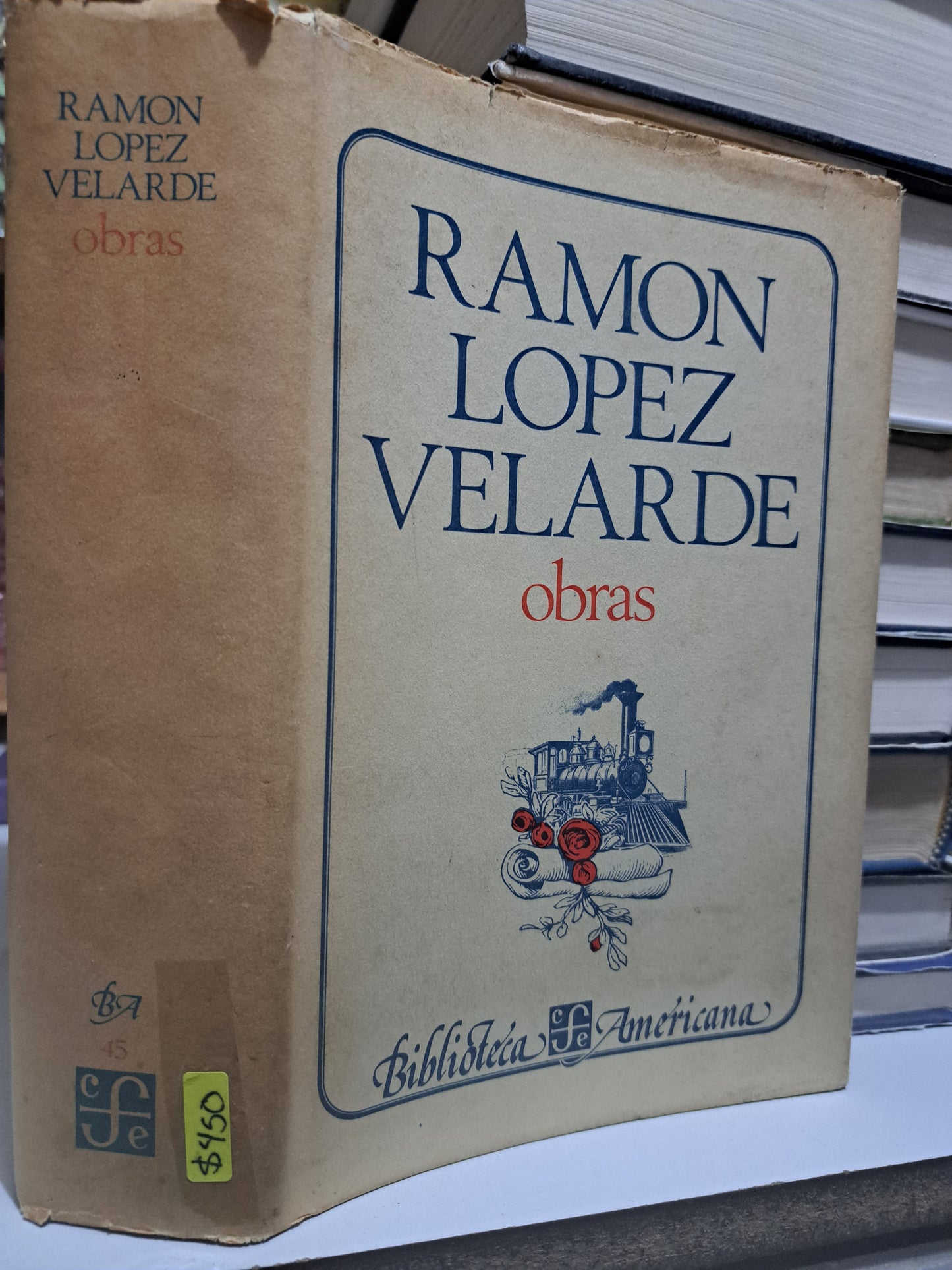 RAMÓN LÓPEZ VELARDE OBRAS USADO NOVELA JUÁREZ
