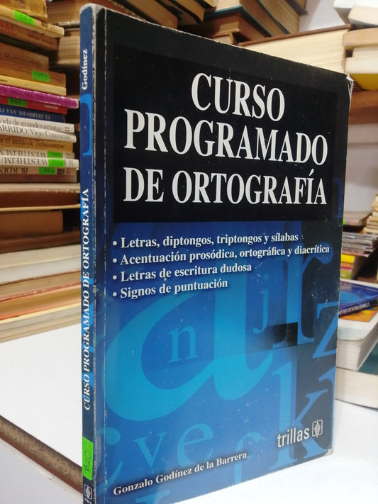 CURSO PROGRAMADO DE ORTOGRAFIA POR GONZALO GODINEZ USADO EDUCACION JUAREZ