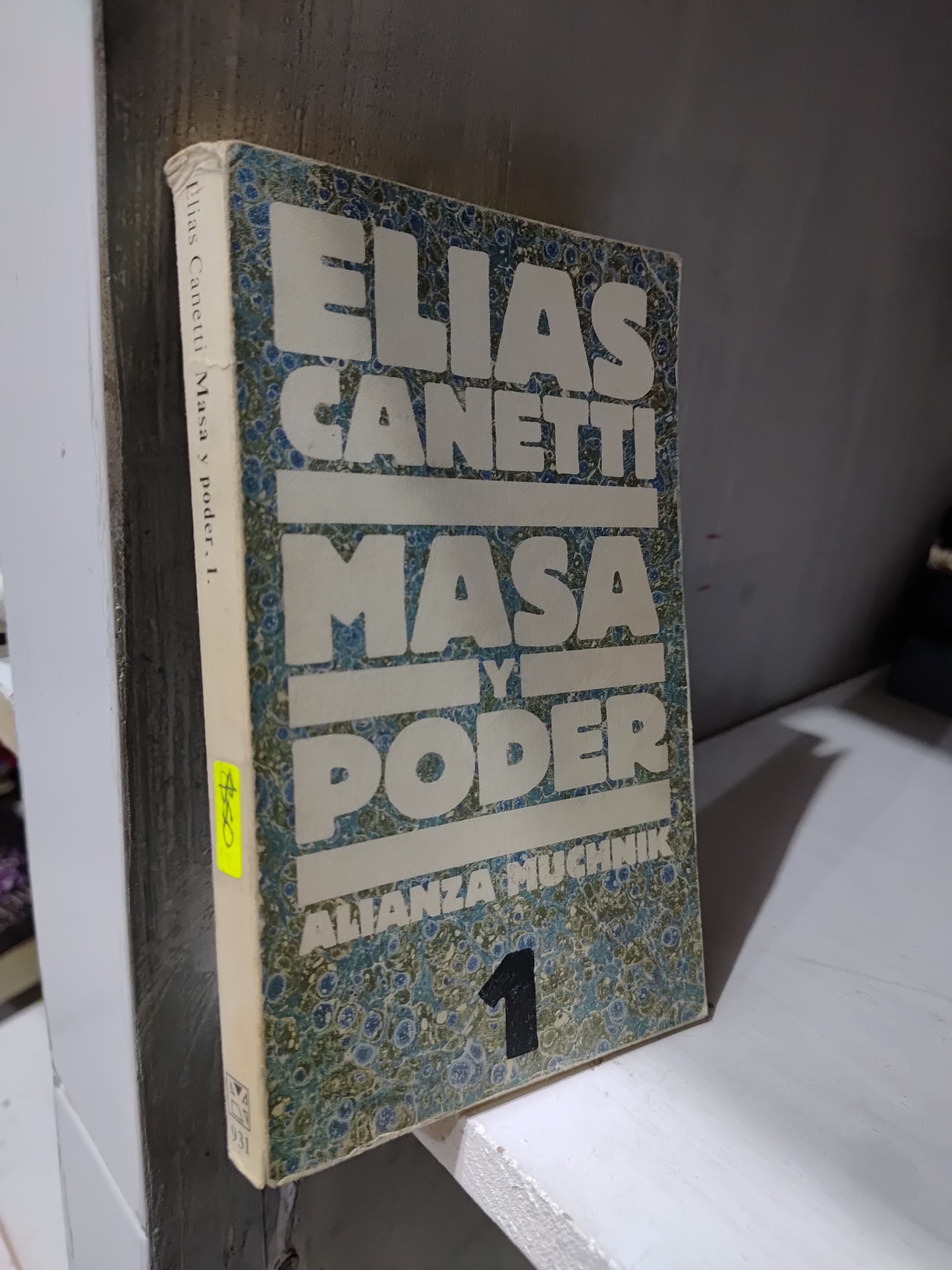 MASA Y PODER POR ELIAS CANETTI USADO SOCIOLOGIA JUAREZ