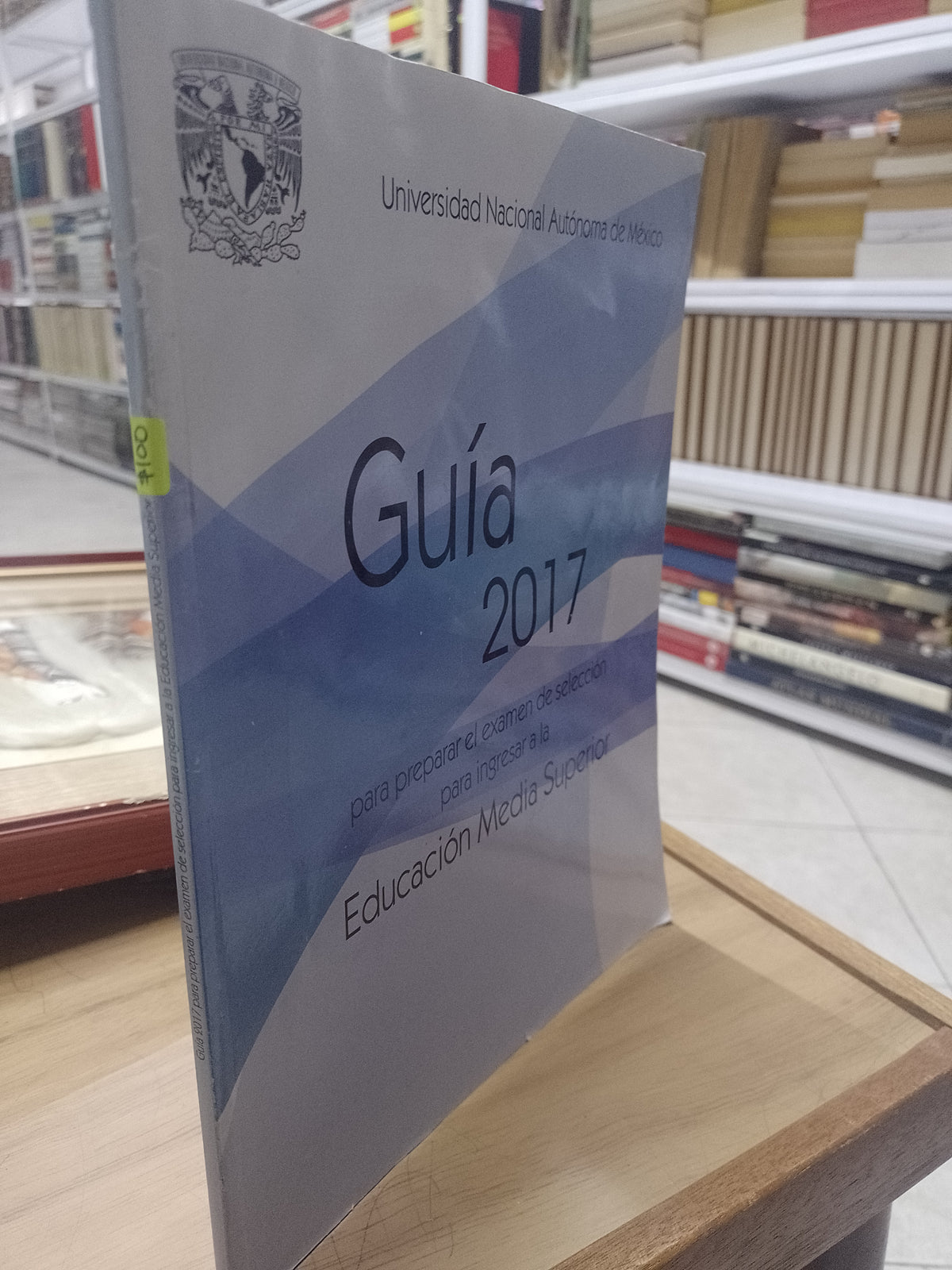 GUIA 2017 PARA PREPARAR EL EXAMEN DE SELECCION PARA INGRESAR A LA EDUCACION MEDIA SUPERIOR POR VARIOS AUTORES USADO EDUCACION JUAREZ 515