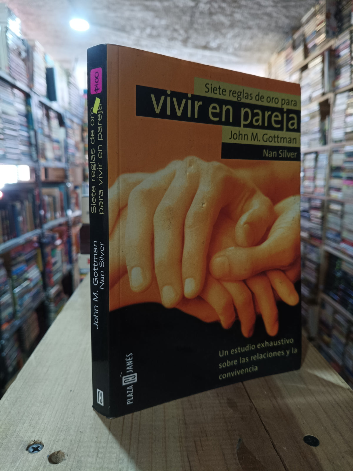 SIETE REGLAS DE ORO PARA VIVIR EN PAREJA POR JOHN M GOTTMAN Y NAN SILVER USADO SUPERACION PERSONAL ALDAMA
