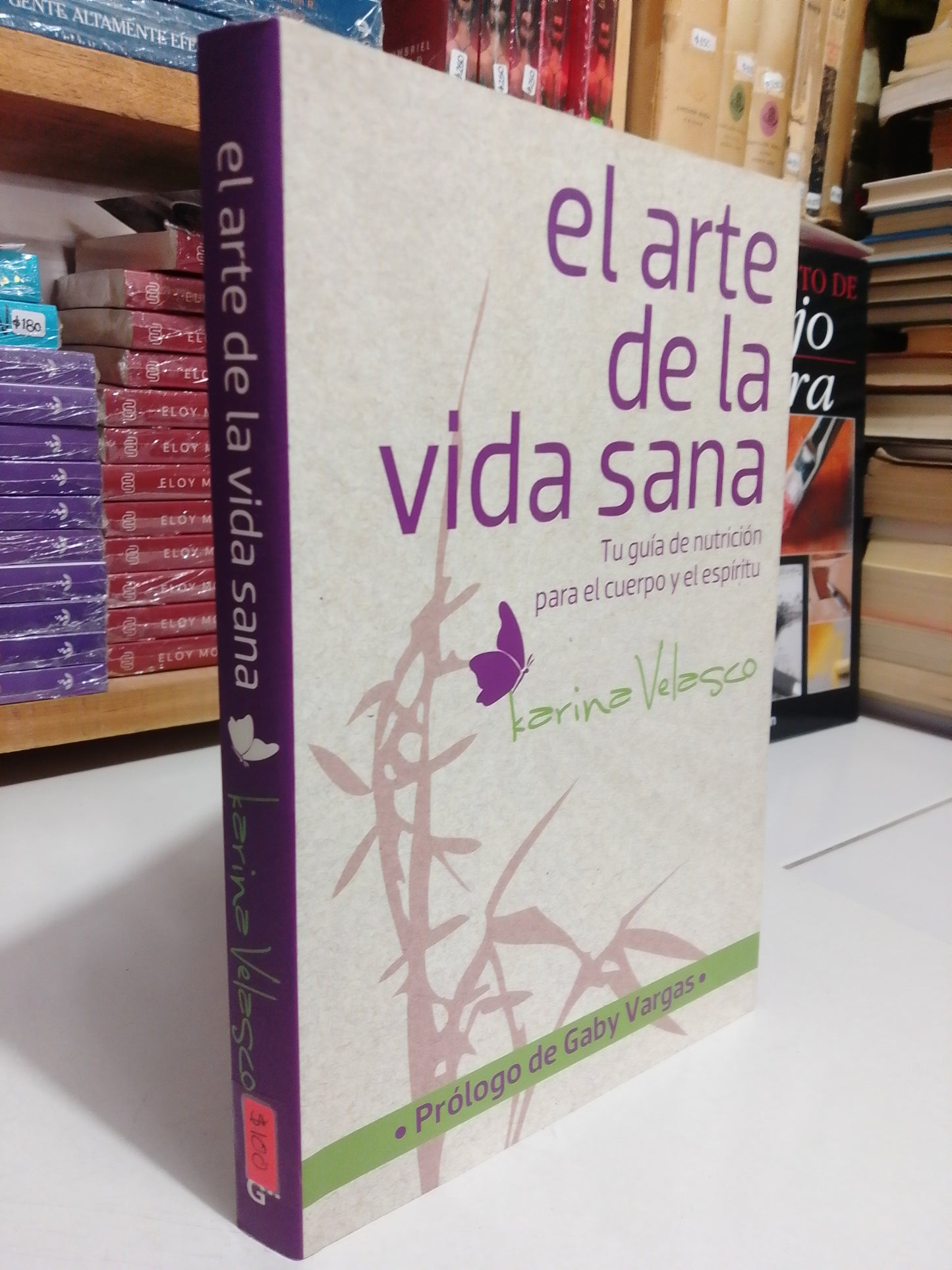 EL ARTE DE LA VIDA SANA POR KARINA VELASCO USADO SUP.PERSONAL JUAREZ