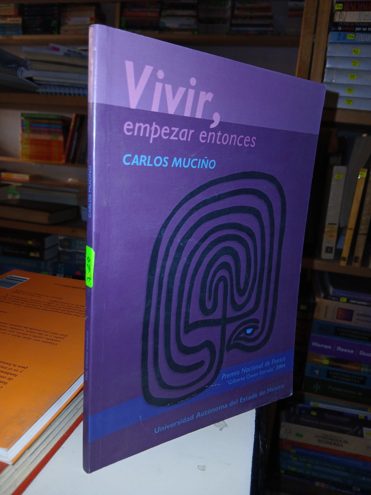 VIVIR, EMPEZAR ENTONCES POR CARLOS MUCIÑO USADO POESÍA LITERARIO 207