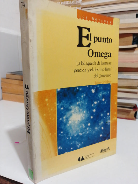 EL PUNTO OMEGA JOHN GRIBBIN USADO CIENCIA JUAREZ