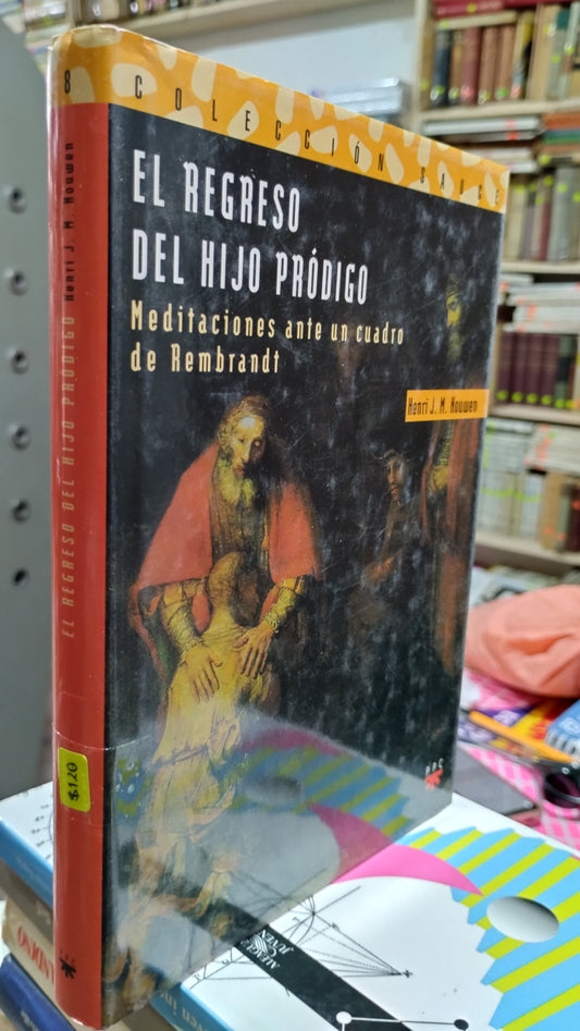 EL REGRESO DEL HIJO PRODIGO POR HENRI J M NOUWEN LIBRO USADO NOVELAS ALDAMA