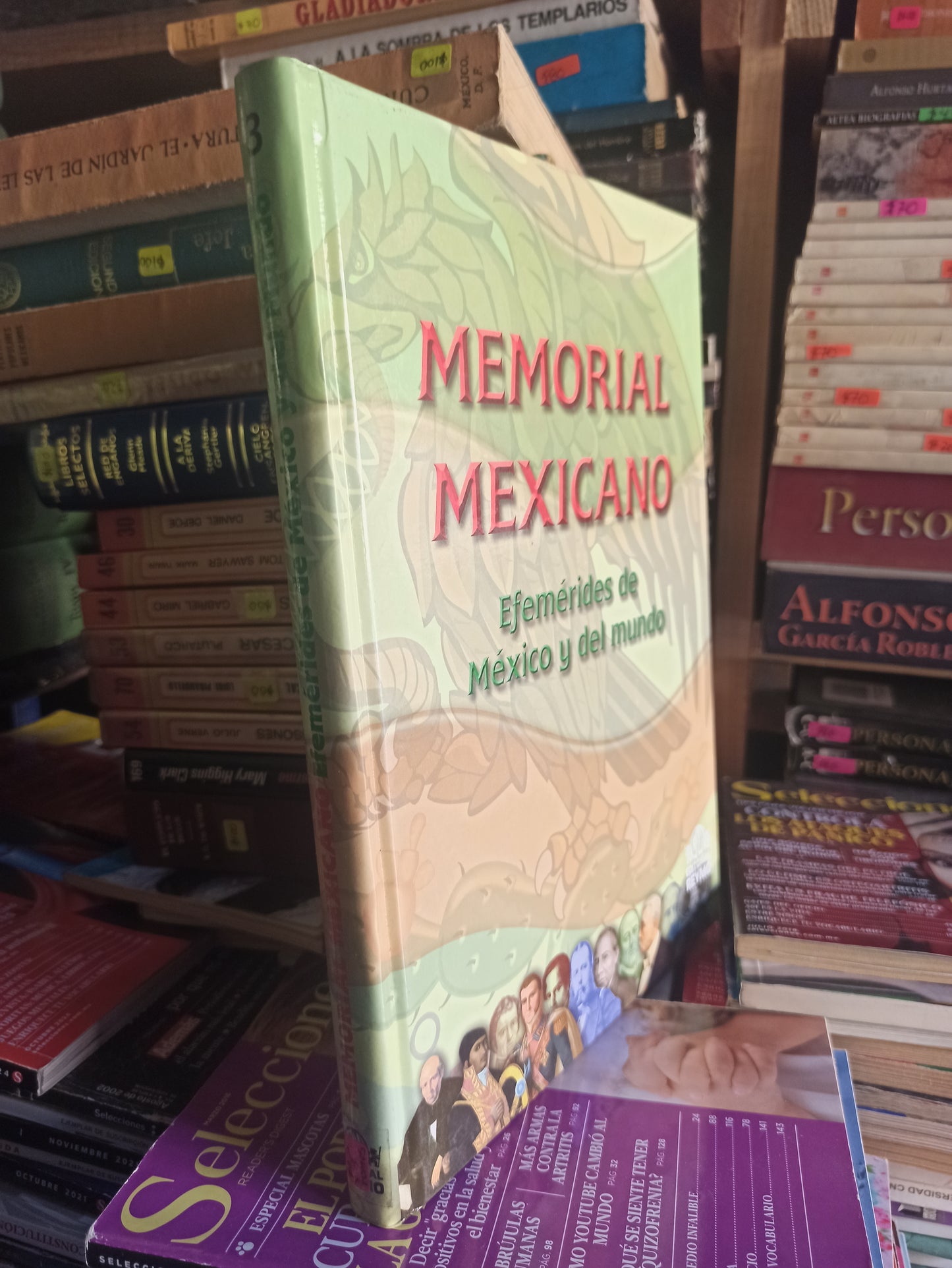 MEMORIA MEXICANO EFEMERIDES DE MEXICO Y DEL MUNDO POR EDITORIAL REYMO USADO HISTORIA LITERARIO 203 3 TOMOS POR $250