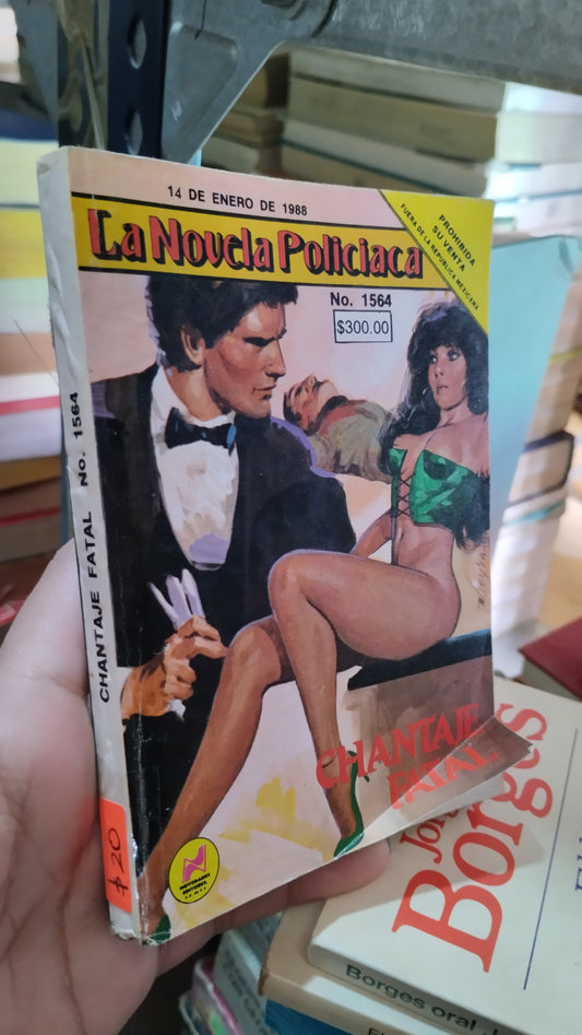 CHANTAJE FATAL POR NOVELA POLICIACA LIBRO USADO NOVELAS ALDAMA