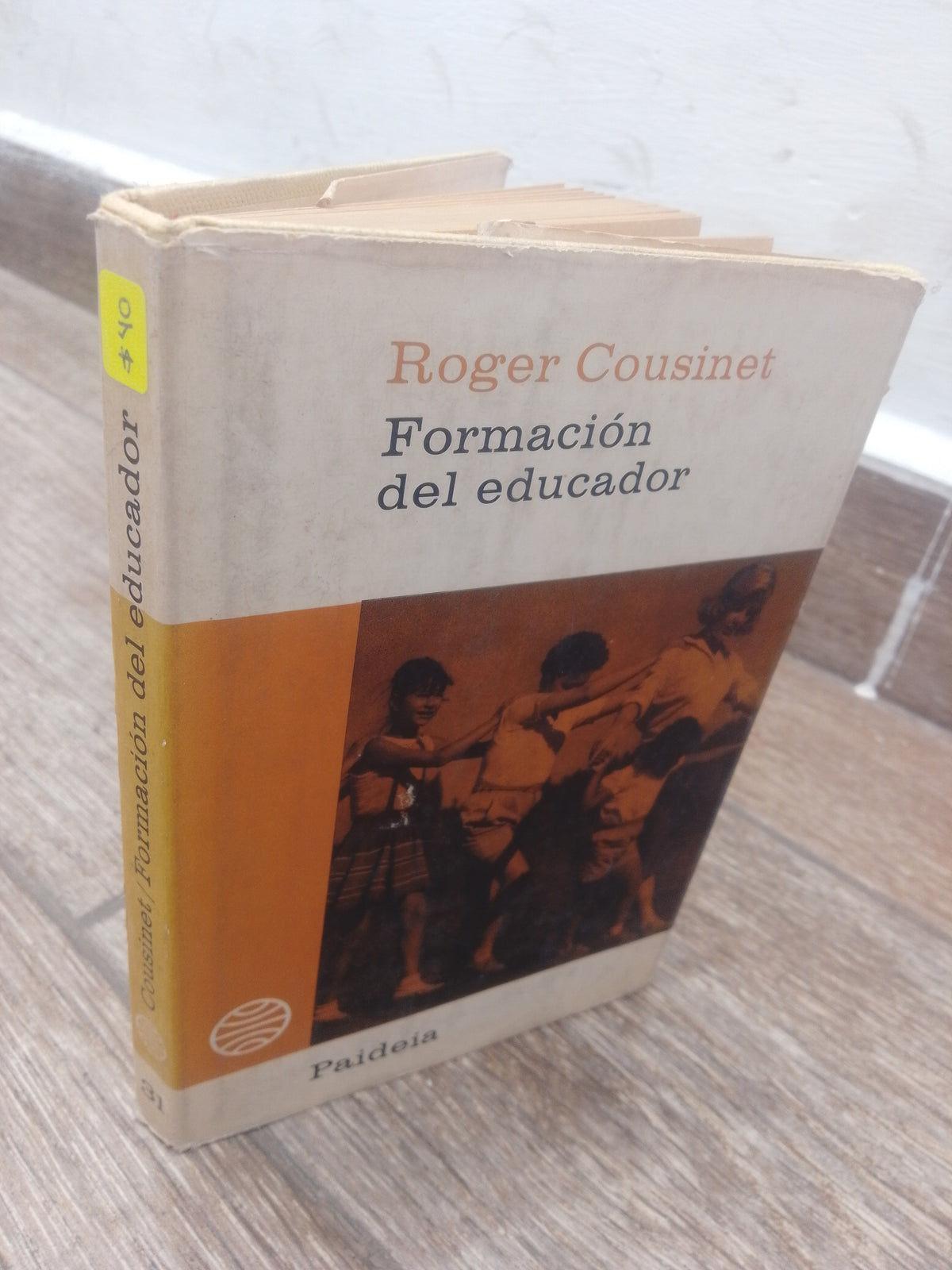 FORMACION DEL EDUCADOR POR ROGER COUSINET USADO EDUCACION JUAREZ 515