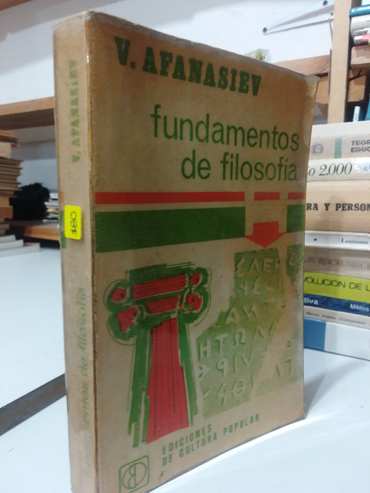 FUNDAMENTOS DE FILOSOFIA POR V.AFANASIEV USADO FILOSOFIA JUAREZ