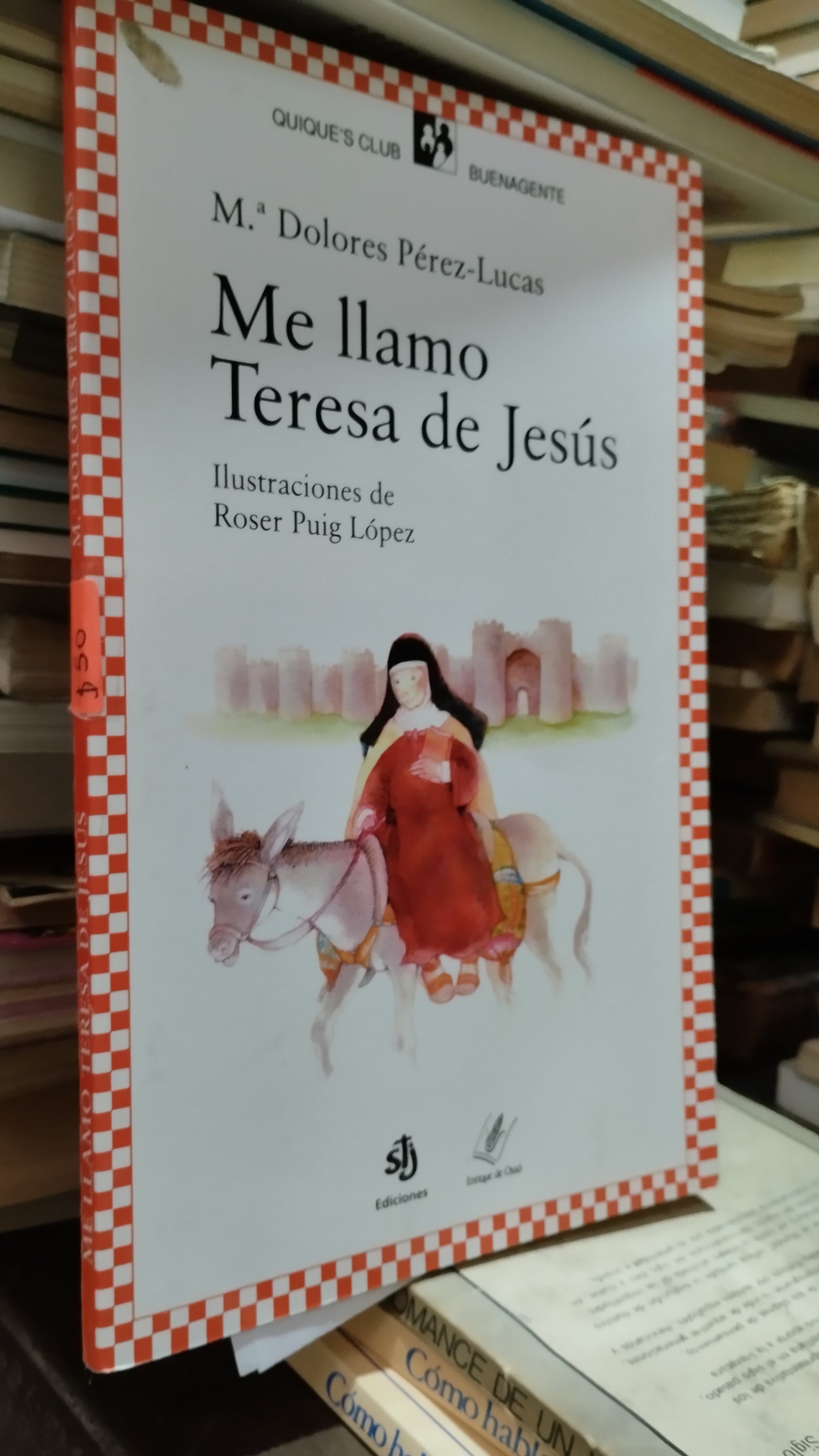 ME LLAMO TERESA DE JESUS POR MA DOLORES PEREZ LUCAS LIBRO USADO SUPERACION PERSONAL ALDAMA