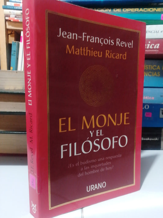 EL MONJE Y EL FILOSOFO POR JEAN FRANCOIS REVEL USADO SUP.PERSONAL JUAREZ