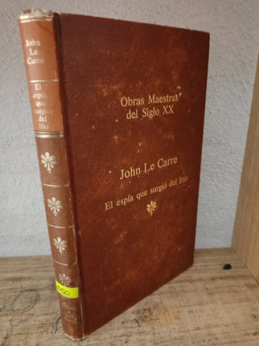 EL ESPIA QUE SURGIO DEL FRIO USADO NOVELA LITERARIO 305