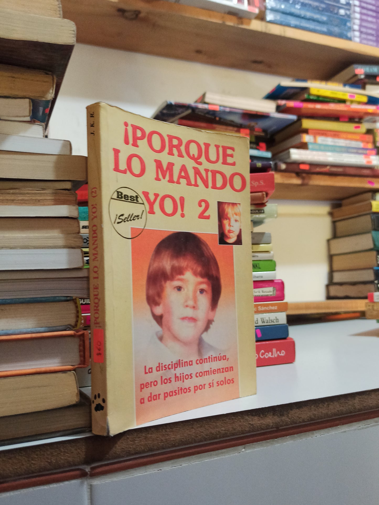 PORQUE LO MANDO YO 2 POR JOHN K. ROSEMOND USADO NOVELAS JUÁREZ