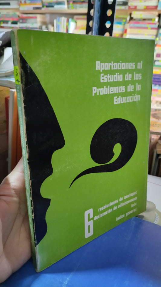 APORTACIONES AL ESTUDIO DE LOS PROBLEMAS DE LA EDUCACIÓN 6 POR LA SEP LIBRO USADO EDUCACIÓN ALDAMA