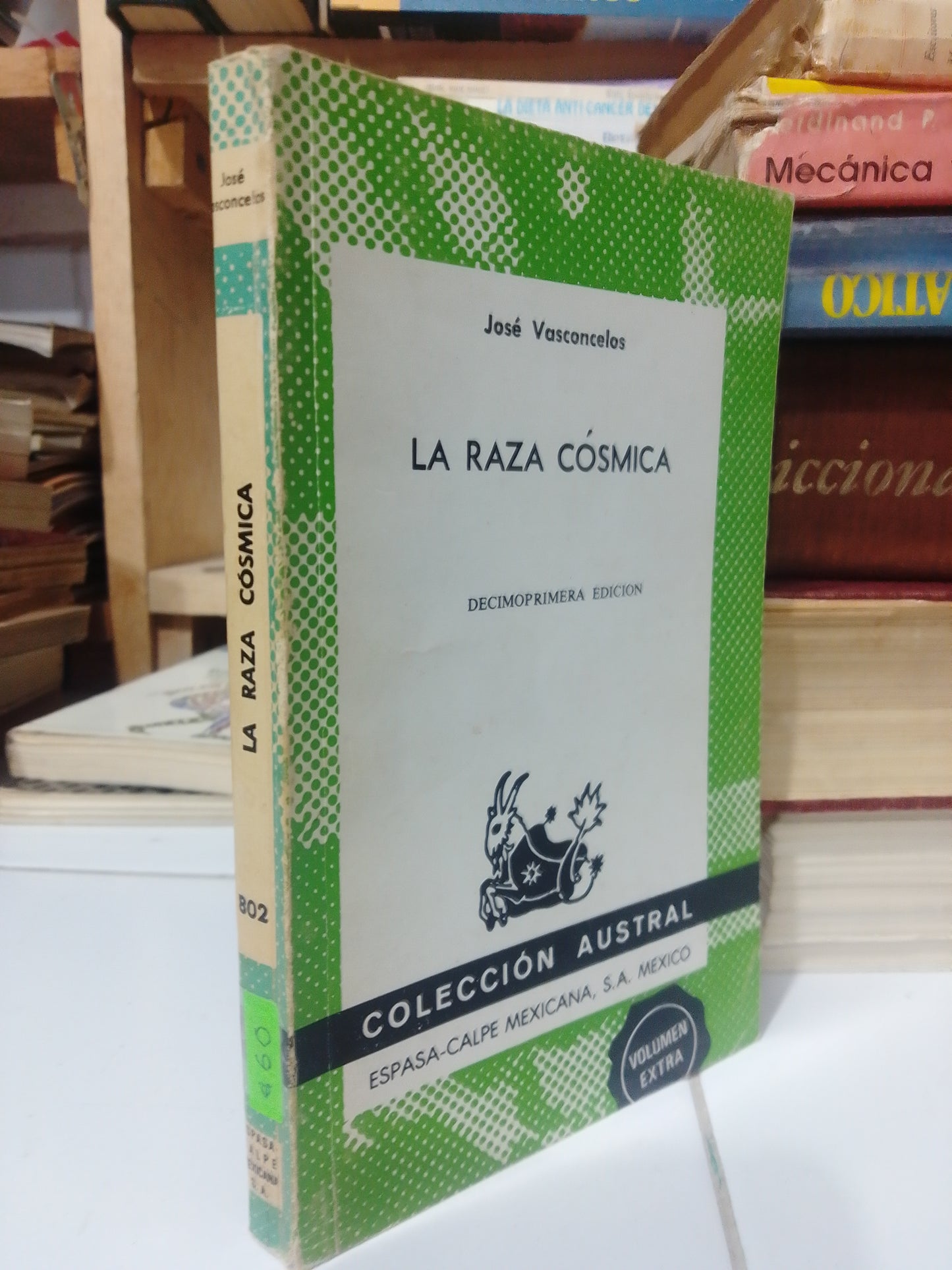 LA RAZA COSMICA POR JOSE VASCONCELOS USADO HISTORIA JUAREZ