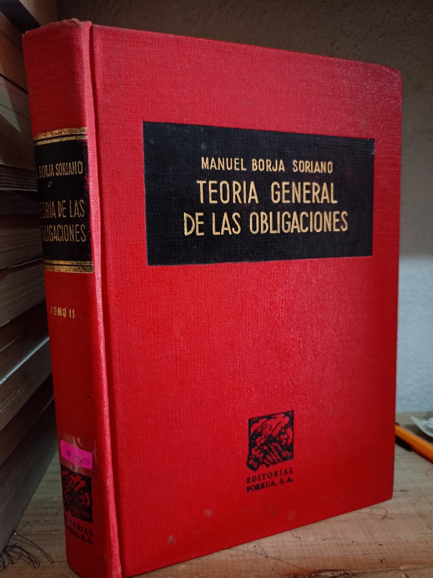 TEORIA GENERAL DE LAS OBLIGACIONES POR MANUEL BORJA SORIANO USADO DERECHO LITERARIO 305