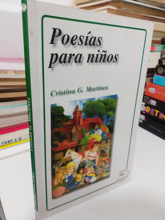 POESIA PARA NIÑOS POR CRISTINA G.MARTINEZ USADO INFANTIL JUAREZ