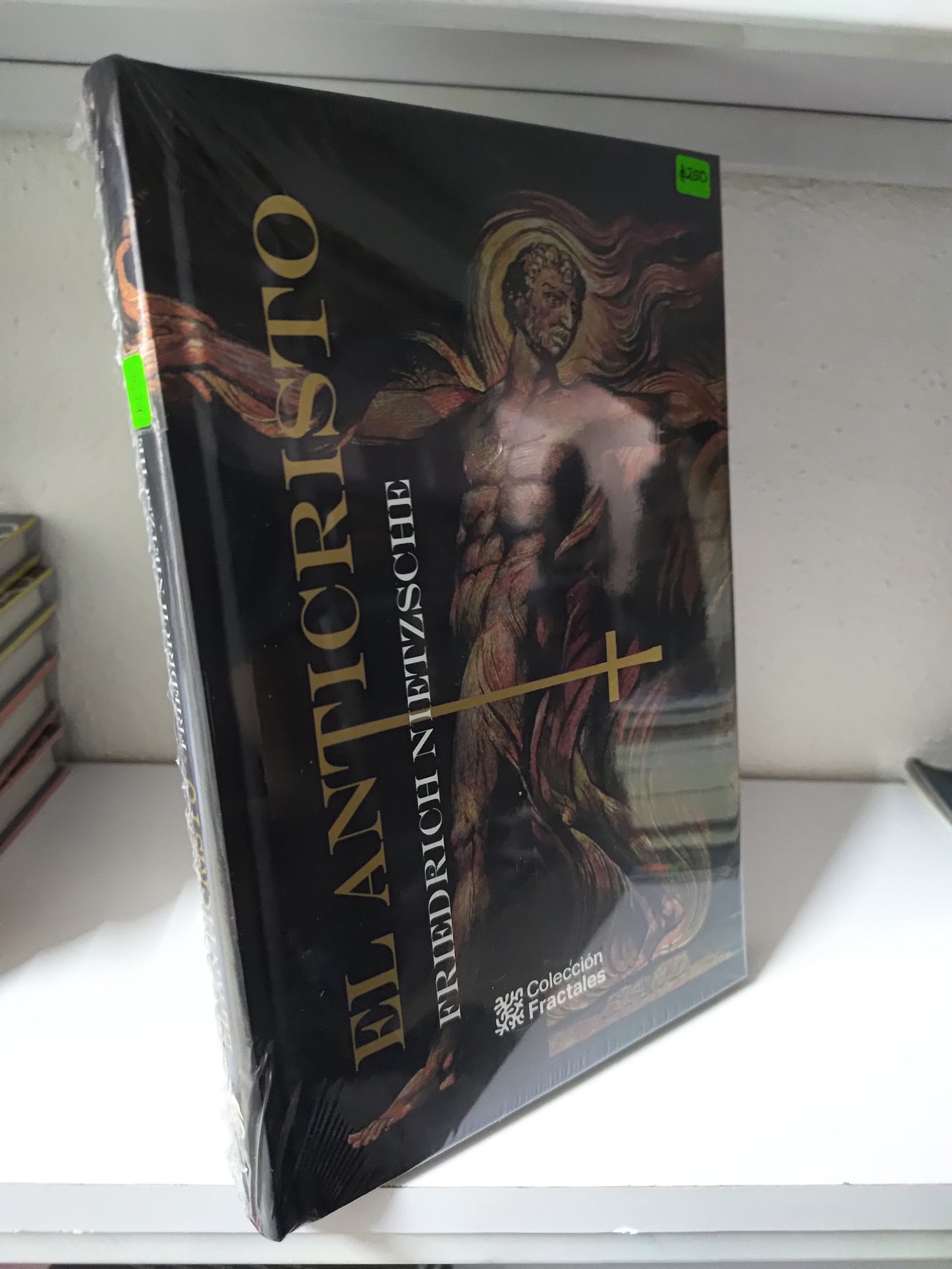 EL ANTICRISTO POR FRIEDRICH NIETZSCHE NUEVOS JUAREZ 515