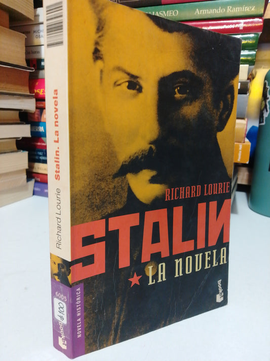 STALIN LA NOVELA POR RICHARD LAURIE USADO NOVELA JUÁREZ