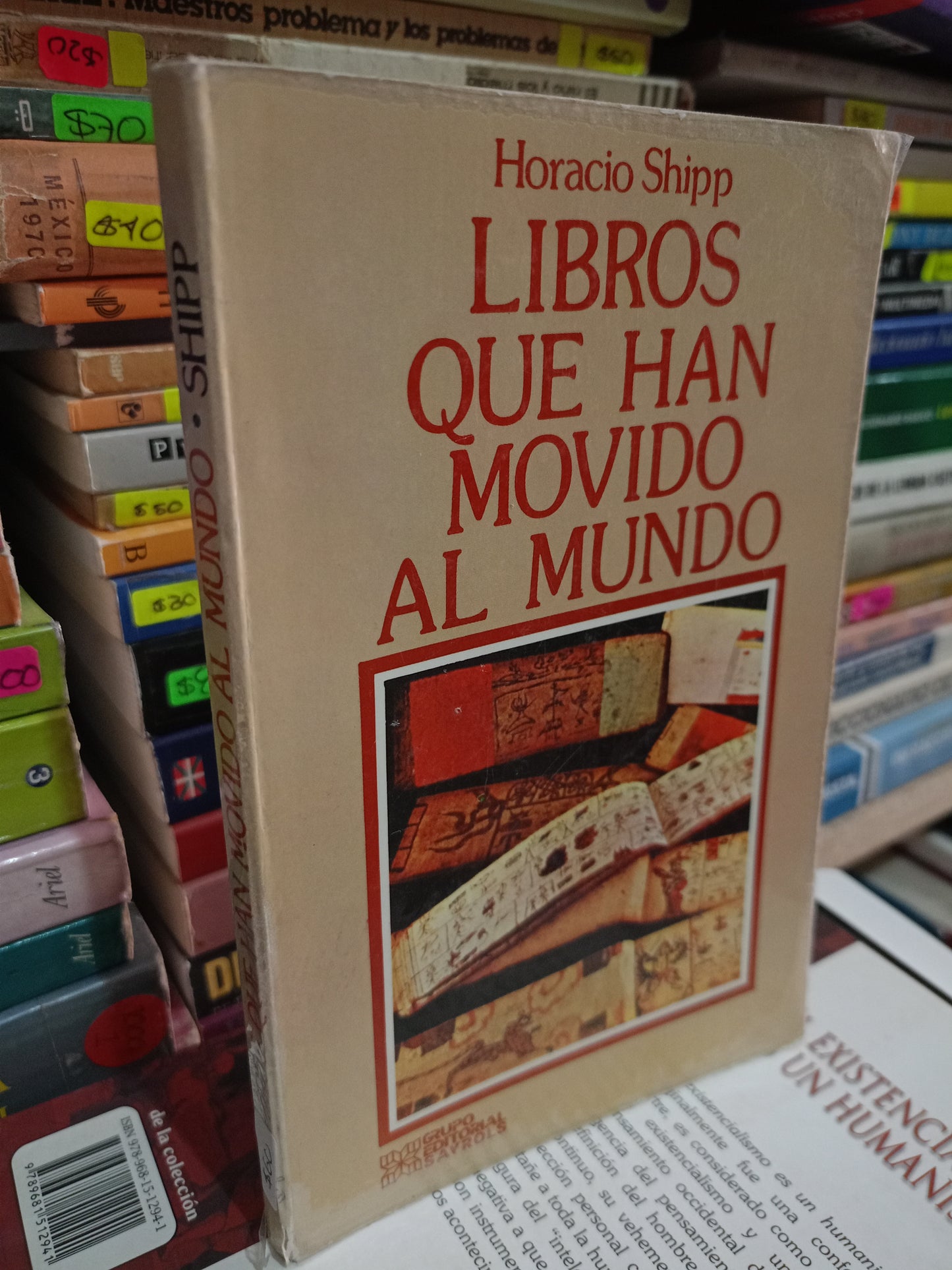 LIBROS QUE HAN MOVIDO AL MUNDO POR HORACIO SHIPP USADO NOVELA LITERARIO 305