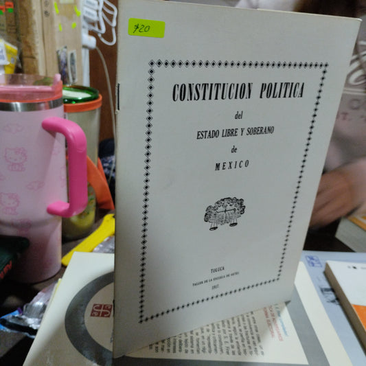 CONSTITUCION POLITICA DEL ESTADO LIBRE Y SOBERANO DE MEXICANO USADO HISTORIA ALDAMA
