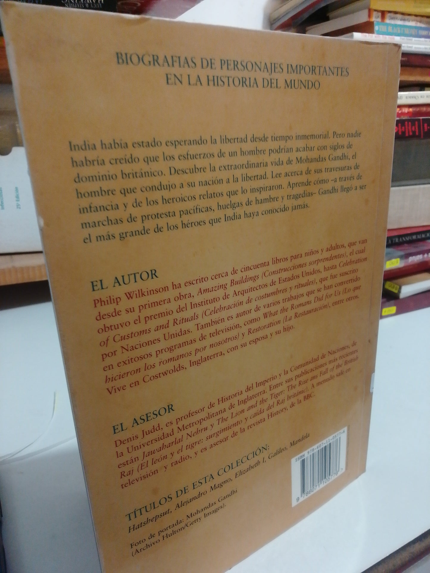 GANDHI EL JOVEN MANIFESTANTE QUE FUNDO UNA NACION POR PHILIP WILKINSON USADO HISTORIA JUAREZ