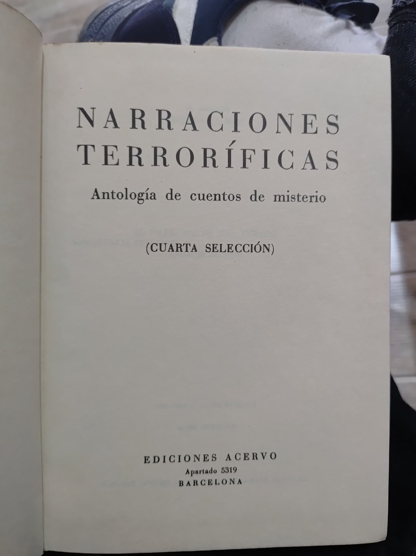 NARRACIONES TERRORIFICAS CUARTA SELECCION POR EDITORIAL ACERVO USADO NOVELAS JUAREZ 515