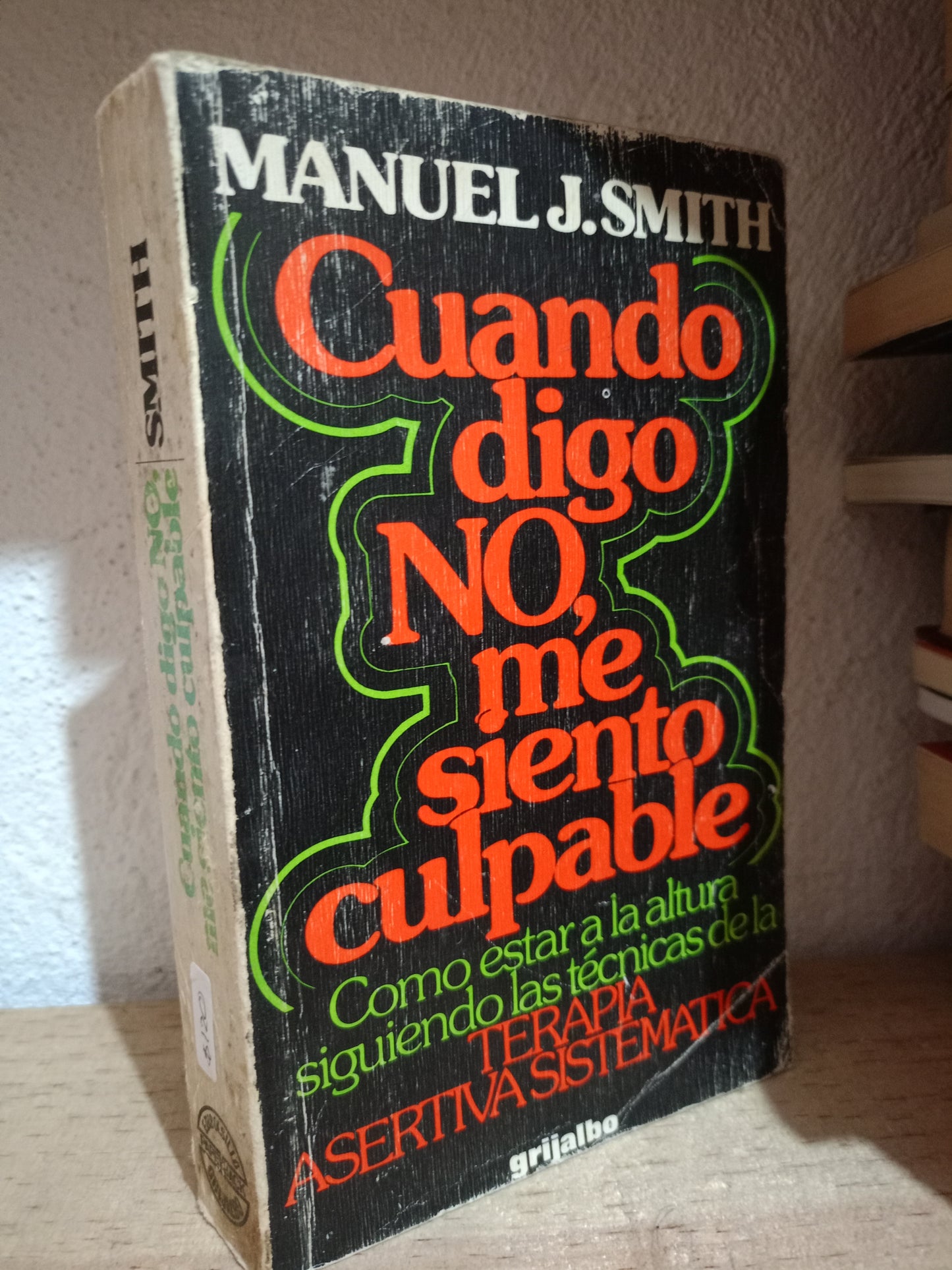 CUANDO DIGO NO ME SIENTO CULPABLE POR MANUEL J. SMITH USADO S.PERSONAL LITERARIO 305