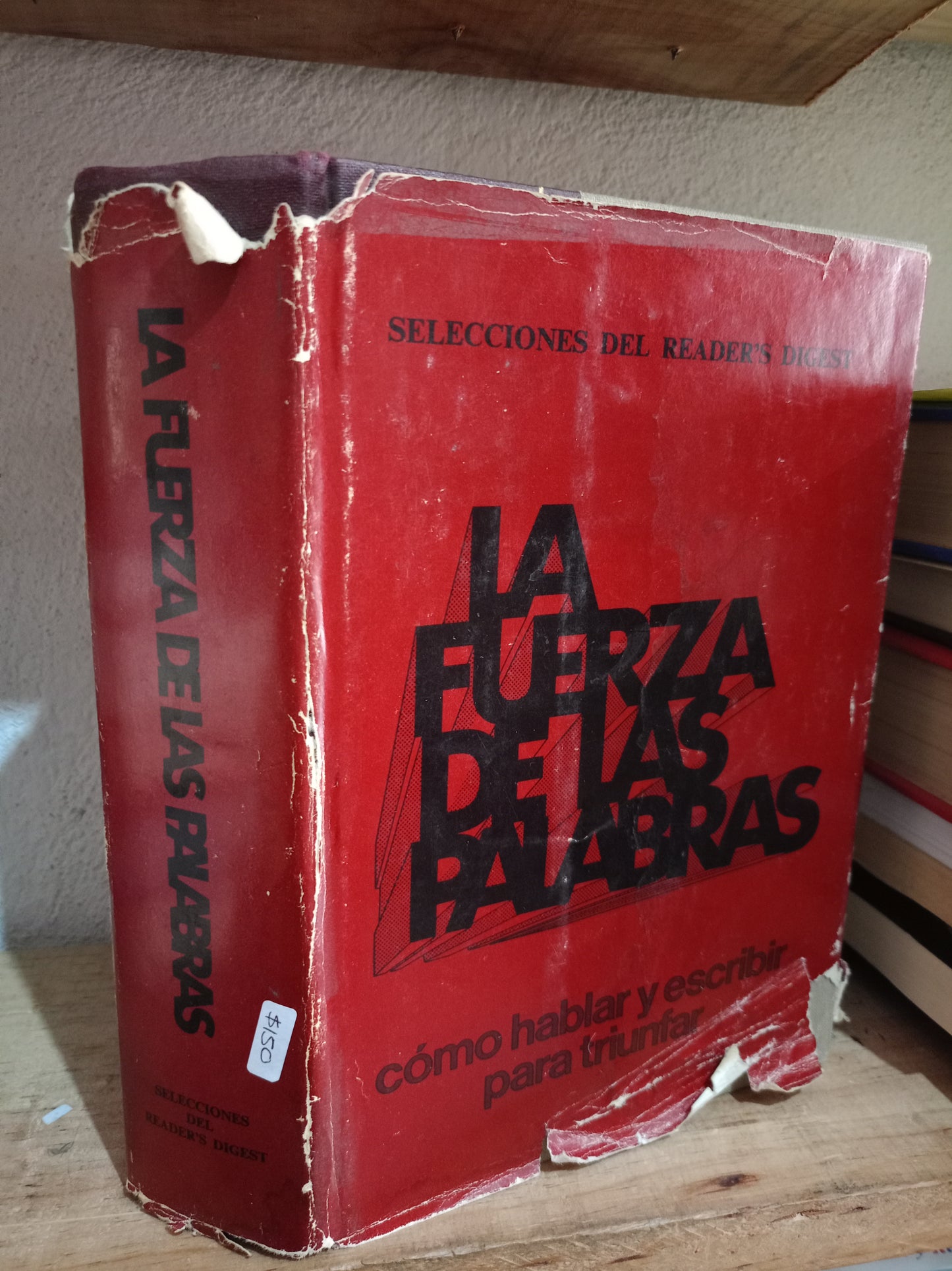 LA FUERZA DE LAS PALABRAS CÓMO HABLAR Y ESCRIBIR PARA TRIUNFAR USADO SUPERACIÓN PERSONAL LITERARIO 305