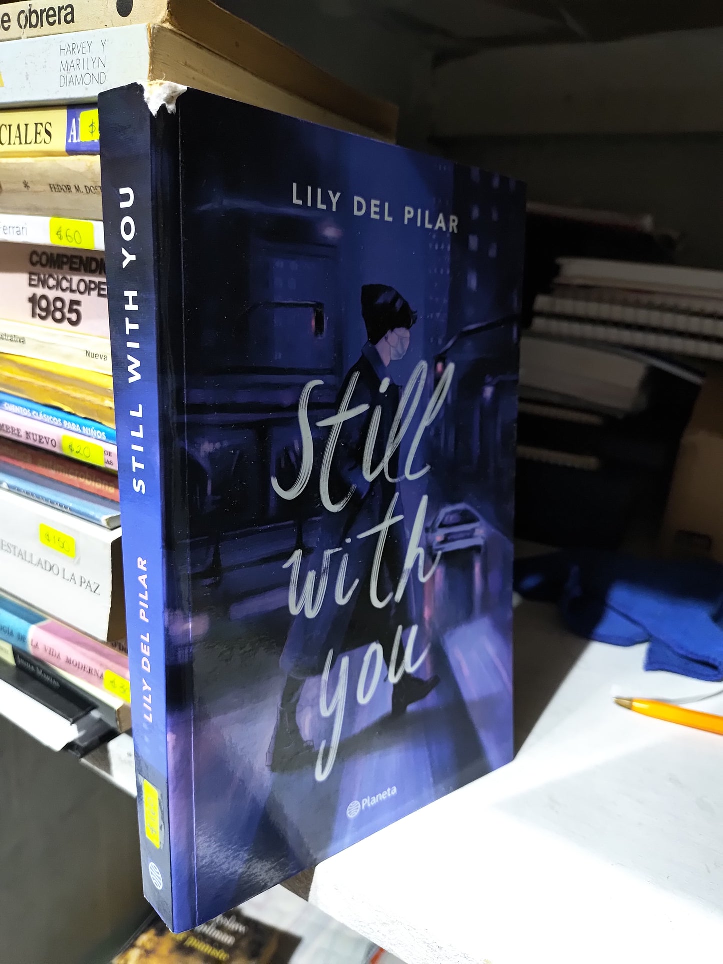 STILL WITH YOU POR LILY DEL PILAR USADO NOVELAS JUAREZ