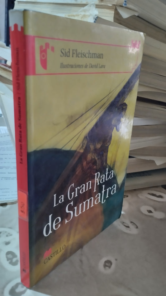 LA GRAN RATA DE SUMATRA POR SID FLEISCHMAN LIBRO USADO INFANTIL ALDAMA