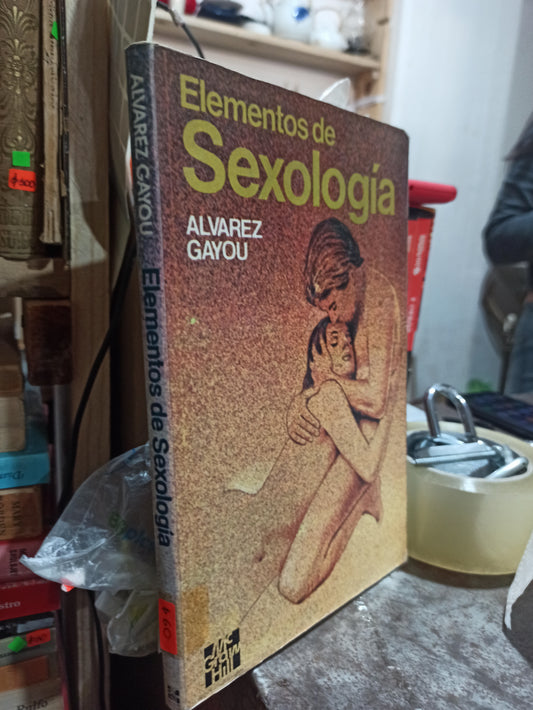 ELEMENTOS DE SEXOLOGIA POR ALVAREZ GAYOU USADO SALUD ALDAMA
