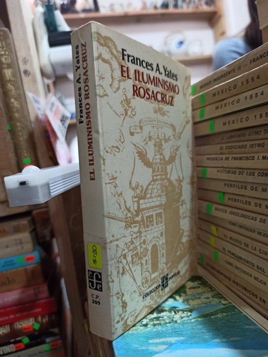 EL ILUMINISMO ROSACRUZ POR FRANCES A. YATES USADO HISTORIA ALDAMA