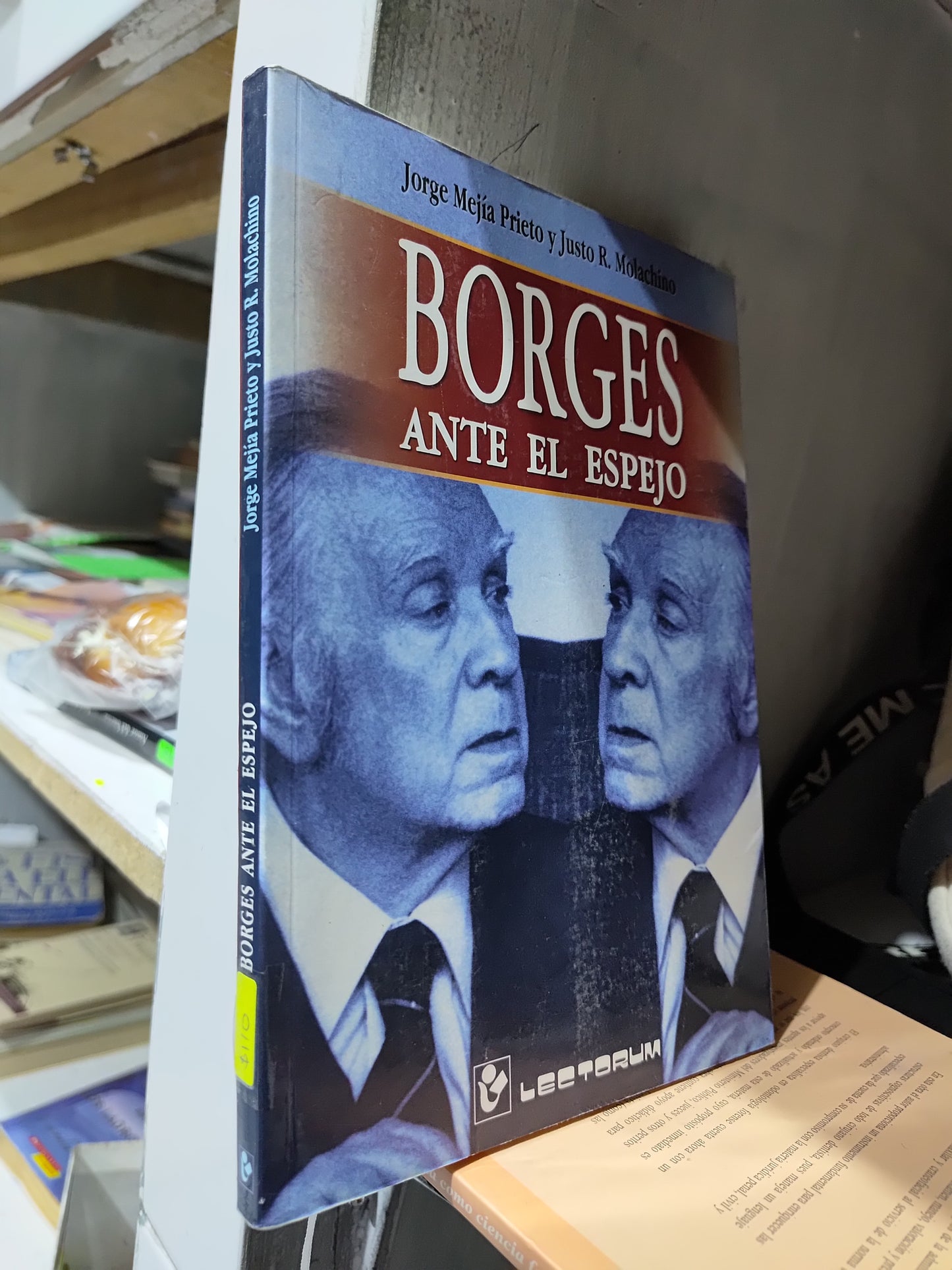 BORGES ANTE EL ESPEJO POR JORGE MEJIA PRIETO USADO NOVELAS JUAREZ