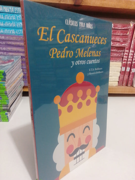 EL CASCANUECES POR E.T.A HOFFMANN NUEVO JUAREZ