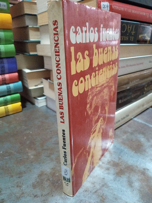 LAS BUENAS CONCIENCIAS POR CARLOS FUENTES USADO ECONOMIA ALDAMA