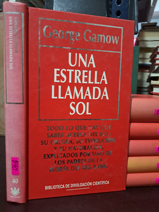 UNA ESTRELLA LLAMADA SOL GEORGE GAMOW USADO NOVELA LITERARIO 305