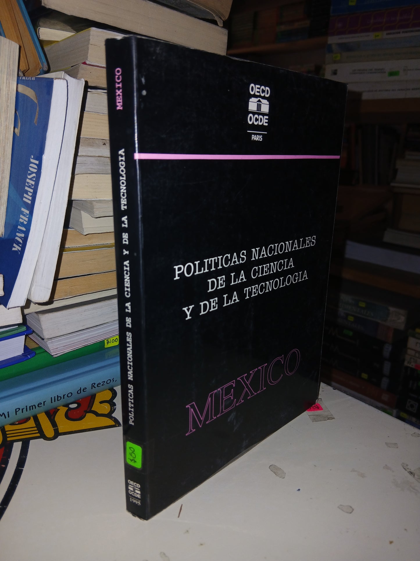 POLÍTICAS NACIONALES DE LA CIENCIA Y DE LA TECNOLOGÍA (VERSIÓN EN ESPAÑOL) USADO DERECHO LITERARIO 207