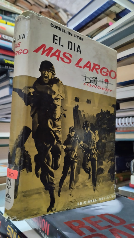 EL DIA MAS LARGO POR CORNELIUS RYAN LIBRO USADO HISTORIA ALDAMA