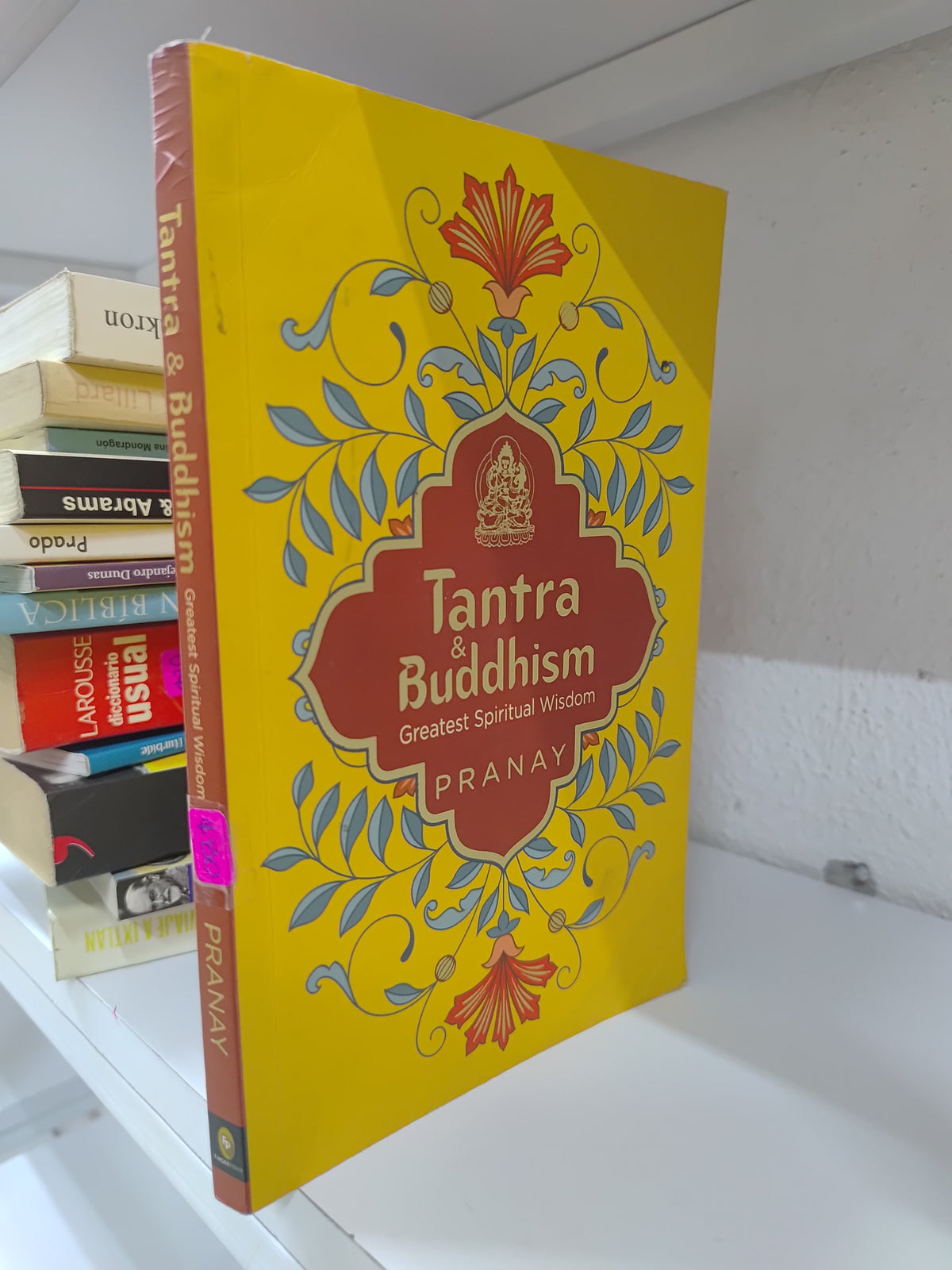 TANTRA AND BUDDHISM POR PRANAY USADO ESOTERISMO JUAREZ 515