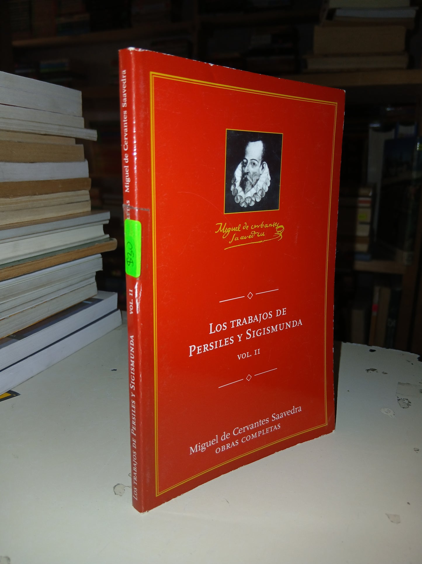 LOS TRABAJOS DE PERSILES Y SIGISMUNDA VOLUMEN II POR MIGUEL DE CERVANTES SAAVEDRA USADO NOVELA LITERARIO 207