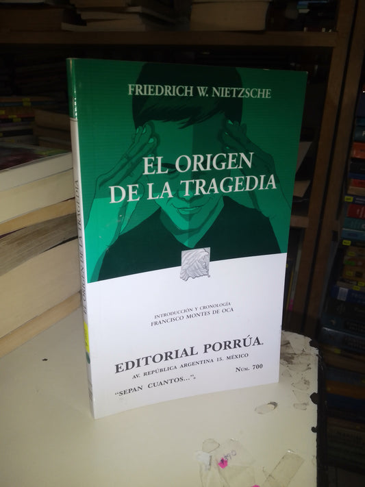 EL ORIGEN DE LA TRAGEDIA POR FRIEDRICH W. NIETZSCHE USADO SOCIOLOGÍA LITERARIO 207