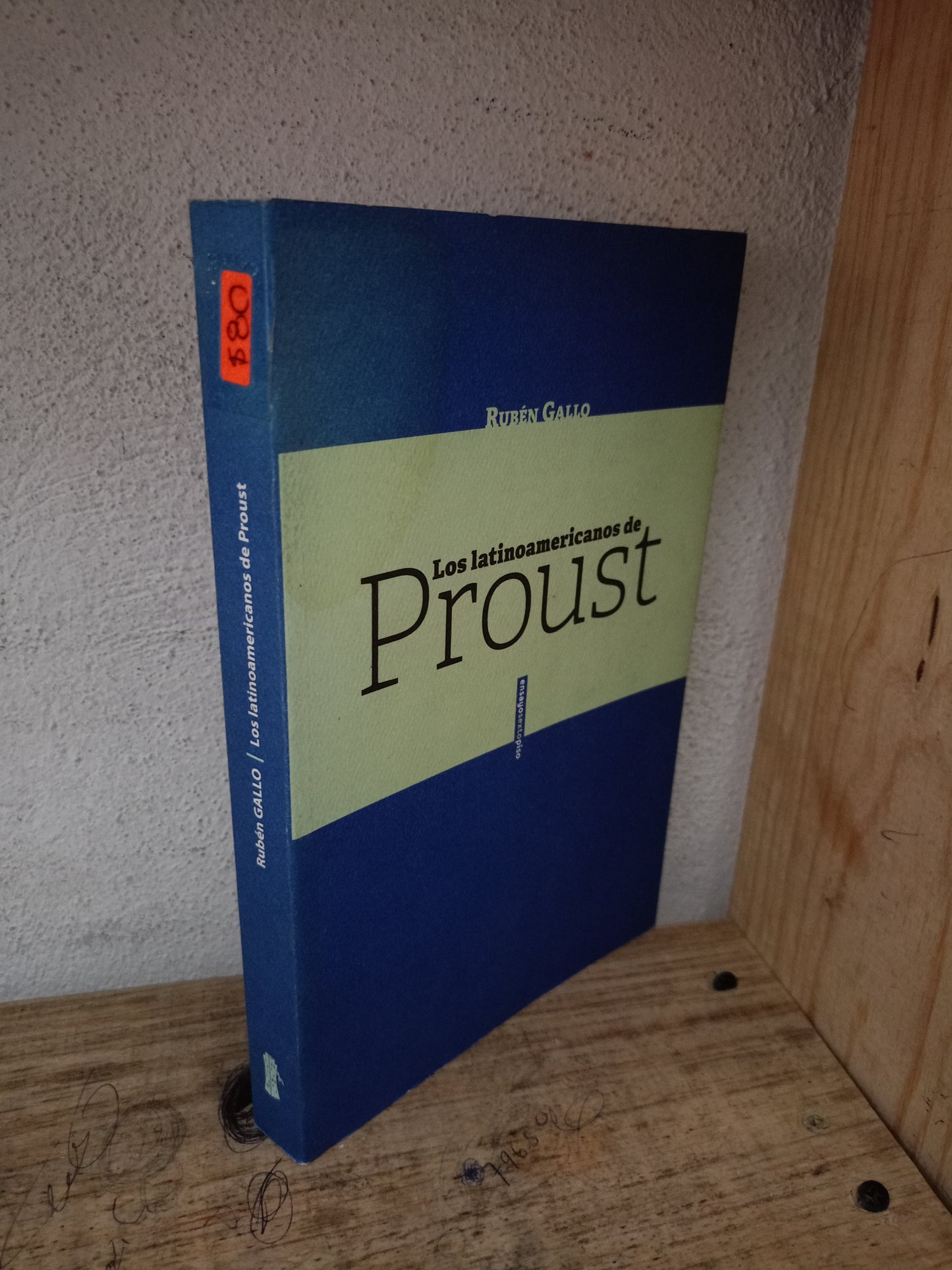 LOS LATINOAMERICANOS DE PROUST POR RUBÉN GALLO USADO DERECHO LITERARIO 305