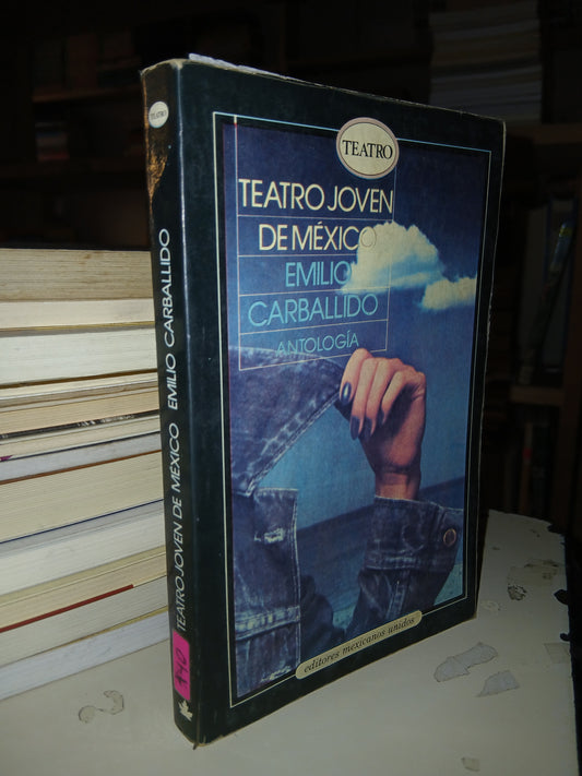TEATRO JOVEN DE MÉXICO POR EMILIO CARBALLIDO USADO TEATRO LITERARIO 207