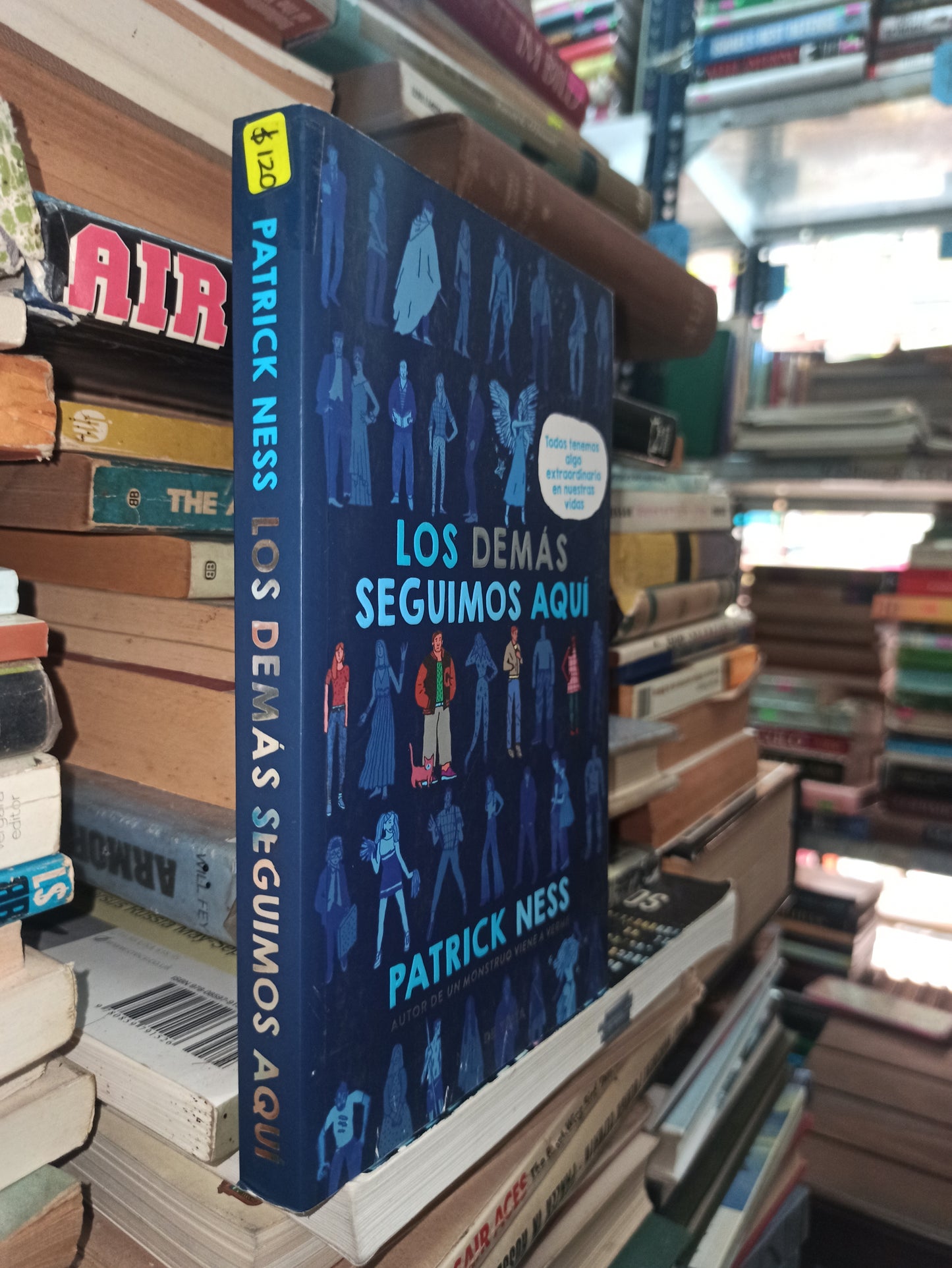 LOS DEMÁS SEGUIMOS AQUÍ POR PATRICK NESS USADO NOVELAS ALDAMA
