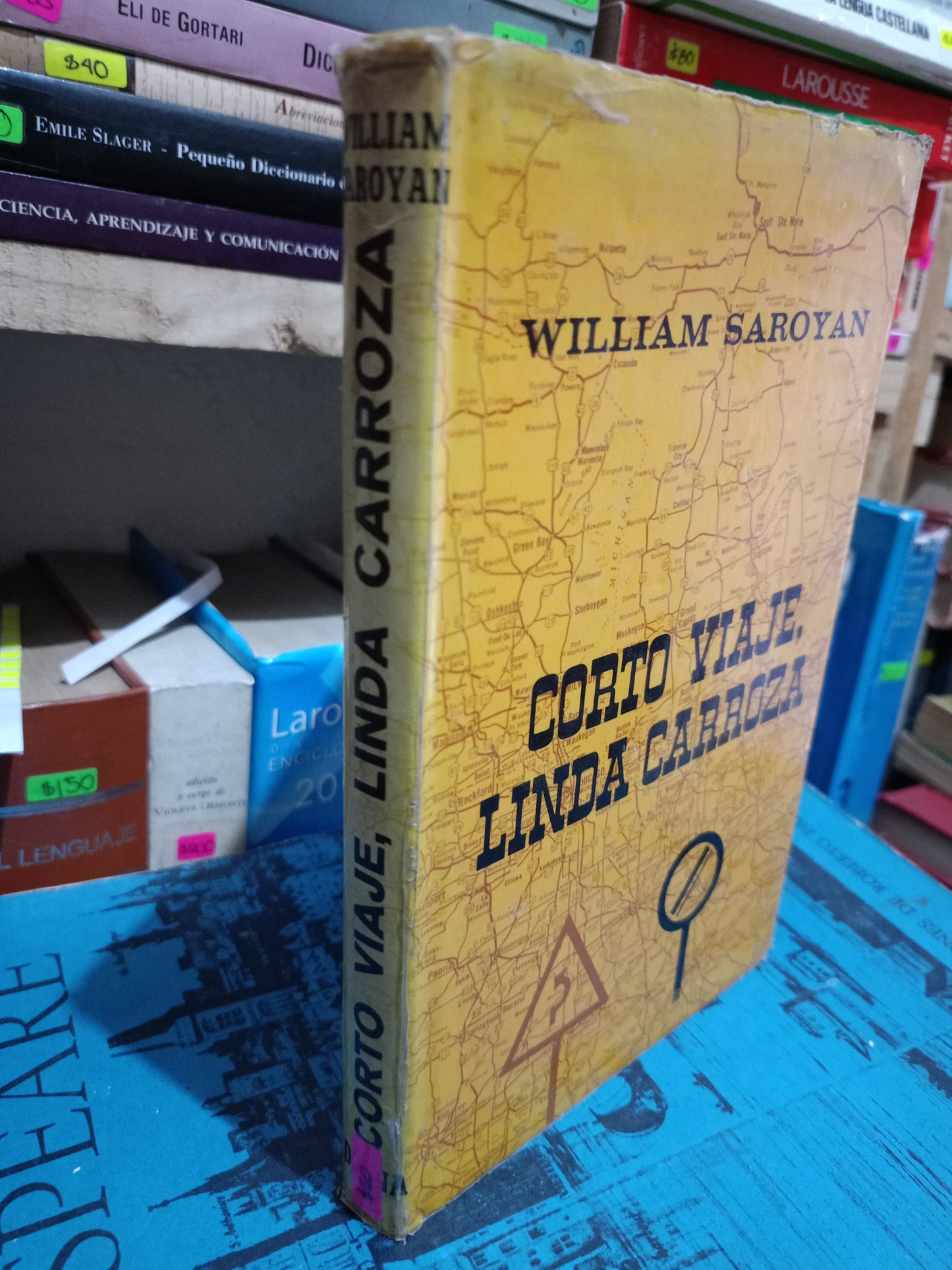 CORTO VIAJE LINDA CARROZA POR WILLIAM SAROYAN USADO NOVELA LITERARIO 305