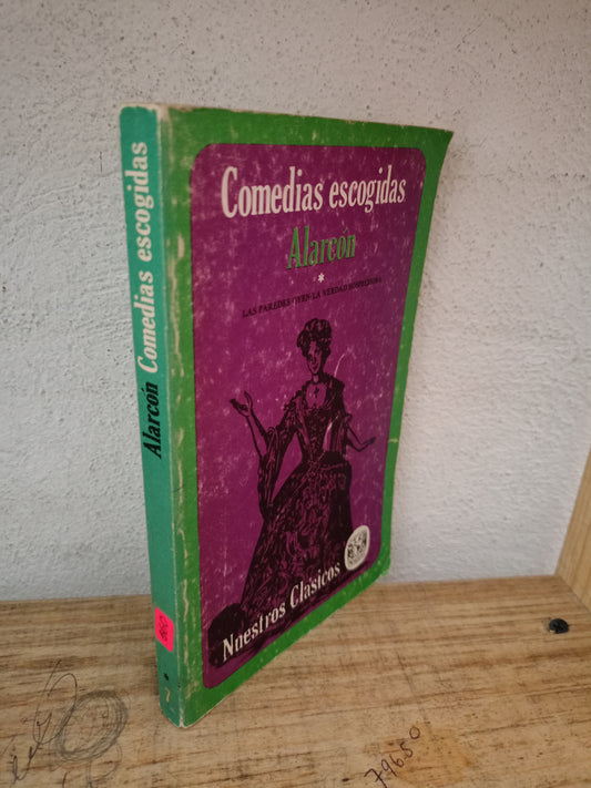COMEDIAS ESCOGIDAS POR JUAN RUIZ DE ALARCÓN USADO NOVELA LITERARIO 305