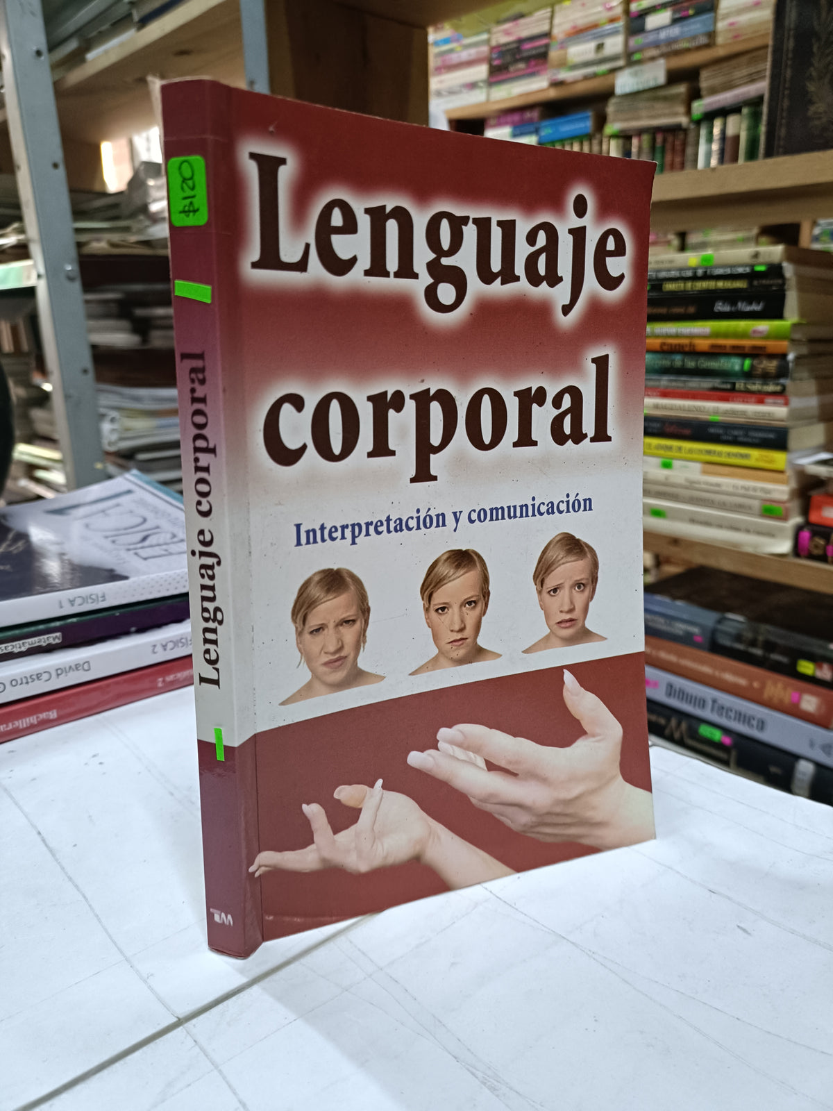 LENGUAJE CORPORAL INTERPRETACION Y COMUNICACION USADO SUPERACION PERSONAL LITERARIO 207